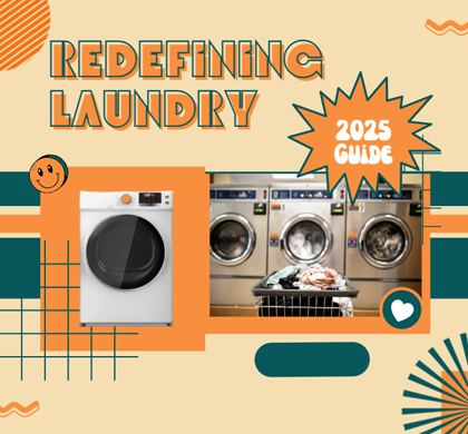 Redefining Laundry: The 2025 Guide to Washing Machine Innovation